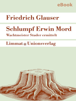 cover image of Schlumpf Erwin Mord – Wachtmeister Studer